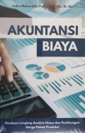 Akuntansi Biaya: Panduan Lengkap Analisis Biaya dan Perhitungan Harga Pokok Produksi