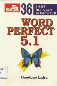 36 Jam Belajar Komputer Word Perfect 5.1