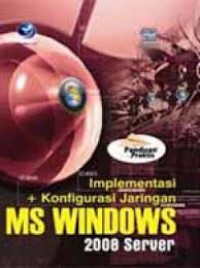 Implementasi + Konfigurasi Jaringan MS Windows 2008 server